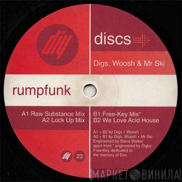 Digs, Woosh & Mr Ski - Rumpfunk