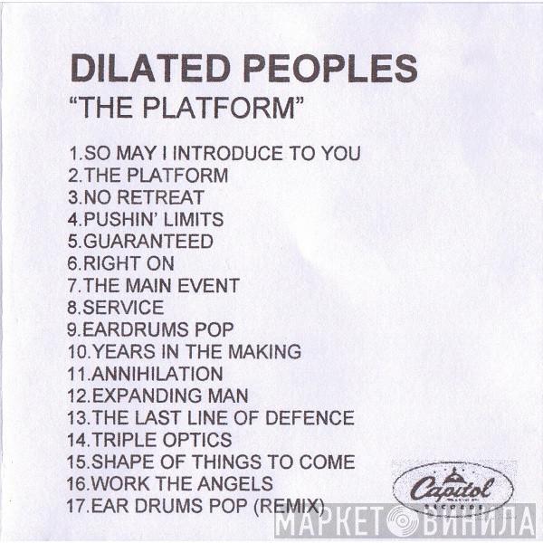  Dilated Peoples  - The Platform