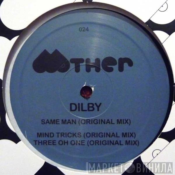 Dilby - Same Man