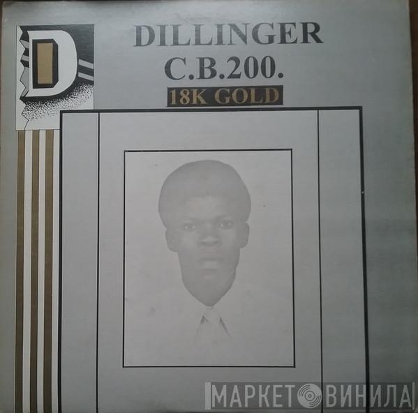 Dillinger - C.B. 200 18K GOLD