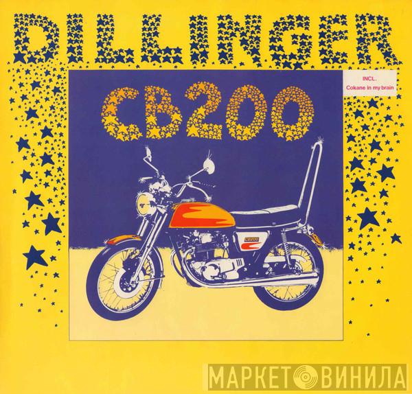 Dillinger - CB 200