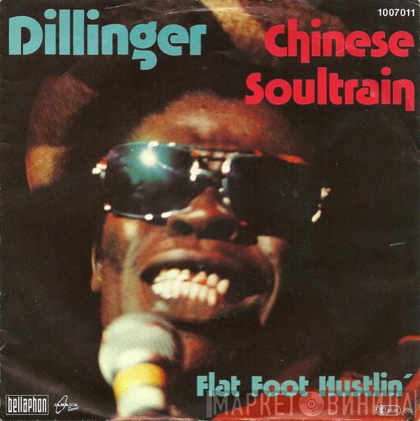 Dillinger - Chinese Soultrain