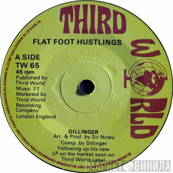 Dillinger - Flat Foot Hustling