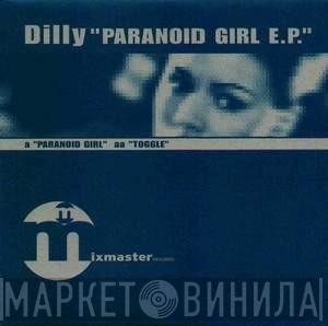 Dilly - Paranoid Girl E.P.