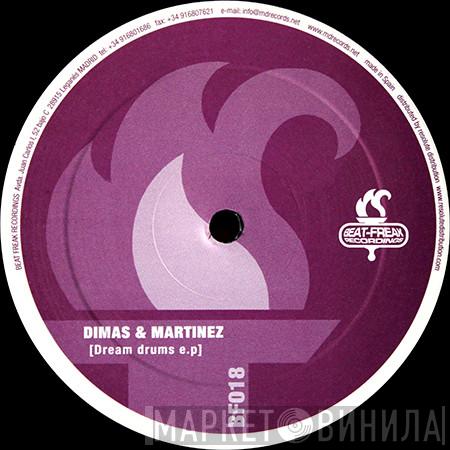 Dimas & Martinez - Dream Drums E.P