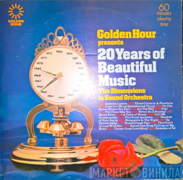 Dimensions In Sound Orchestra - Golden Hour Presents 20 Years Of Beautiful Music