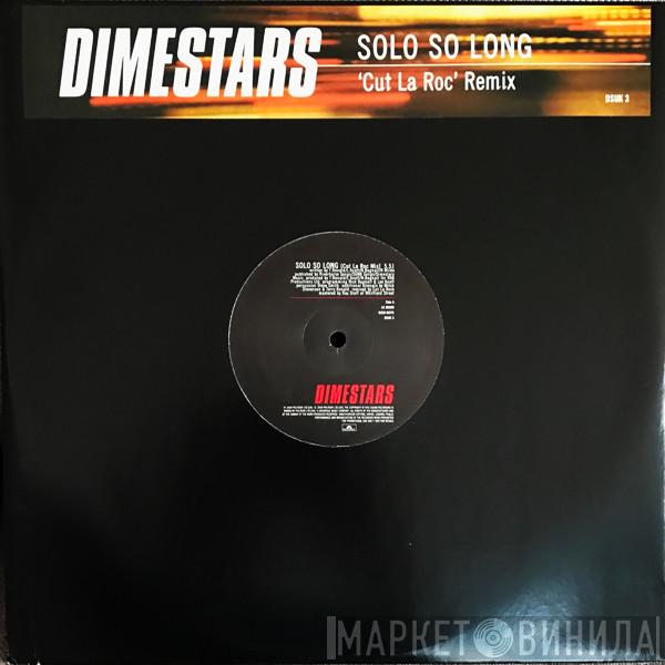 Dimestars - Solo So Long