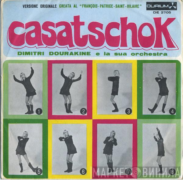 Dimitri Dourakine - Casatschok