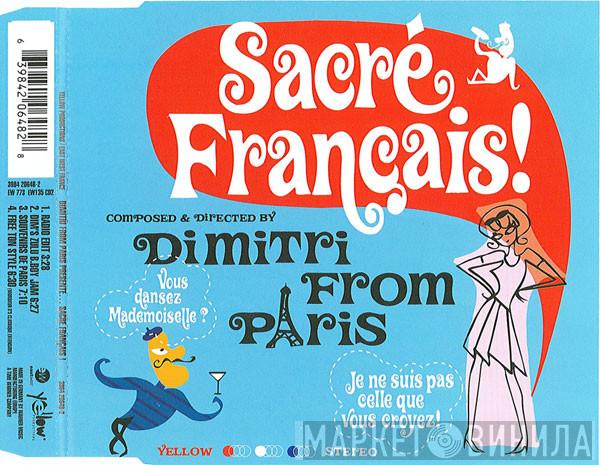 Dimitri From Paris - Sacré Français!