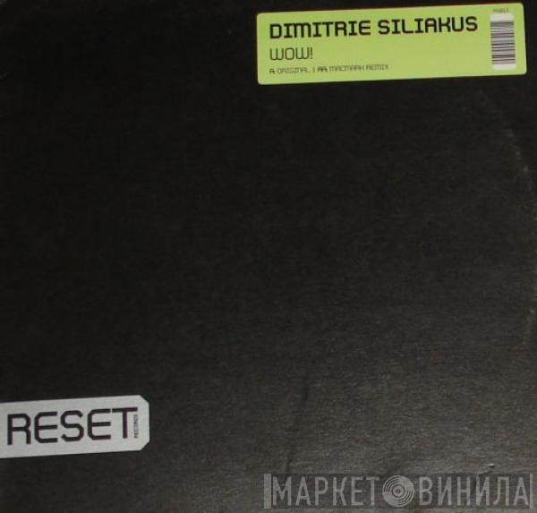 Dimitrie Siliakus - Wow!