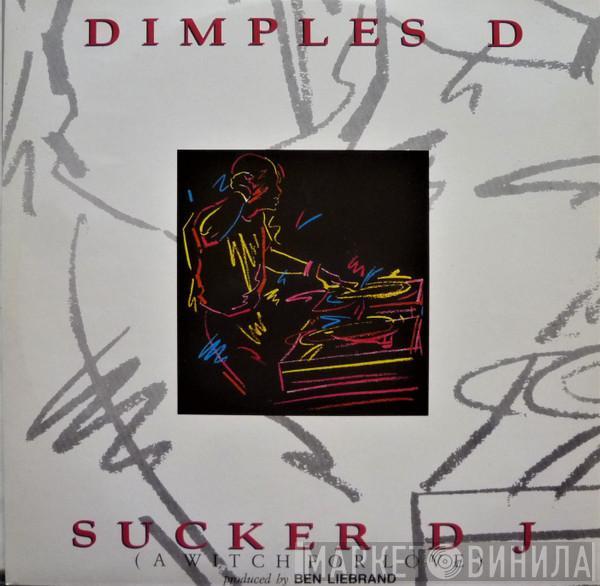  Dimples D  - Sucker DJ (A Witch For Love)