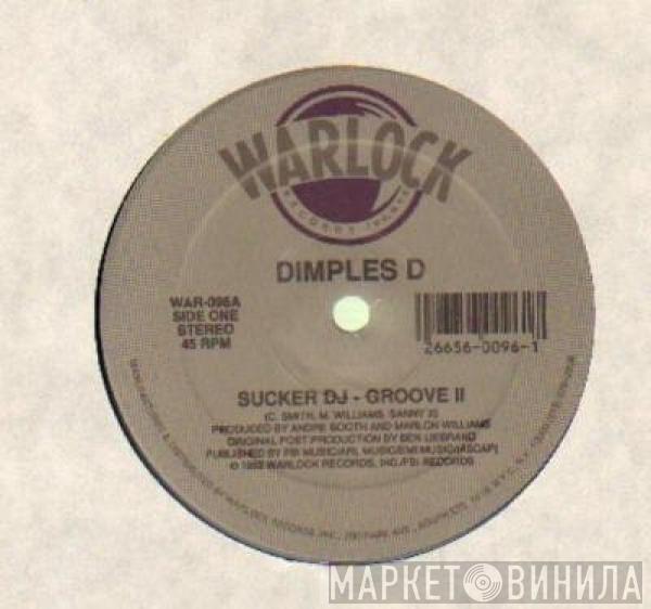  Dimples D  - Sucker DJ