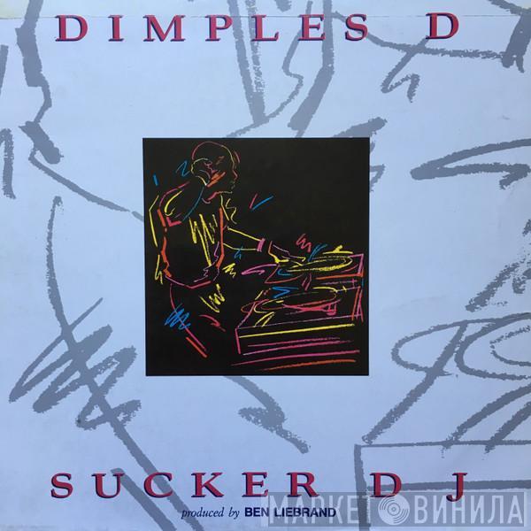  Dimples D  - Sucker DJ