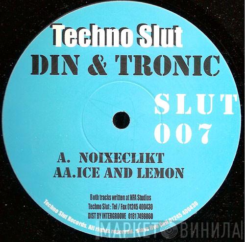 Din & Tronic - Noixeclikt