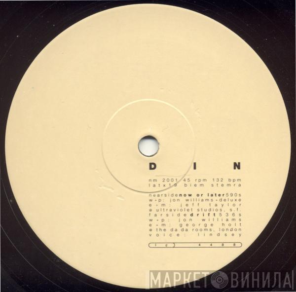 Din  - Now Or Later