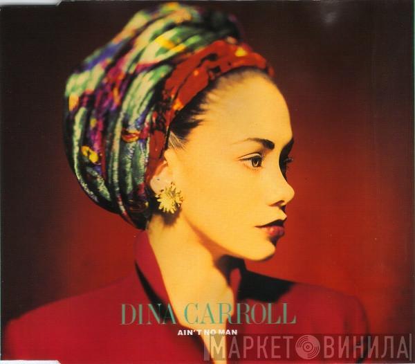 Dina Carroll - Ain't No Man