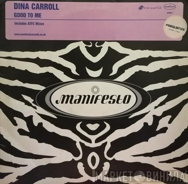 Dina Carroll - Good To Me