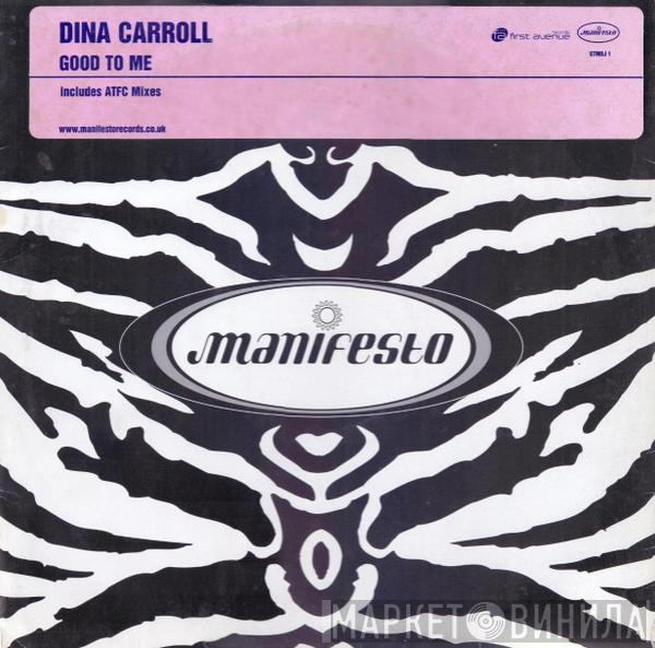 Dina Carroll - Good To Me