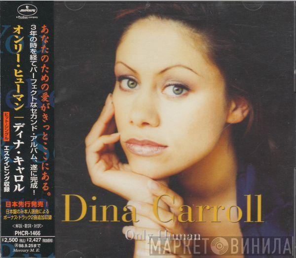  Dina Carroll  - Only Human