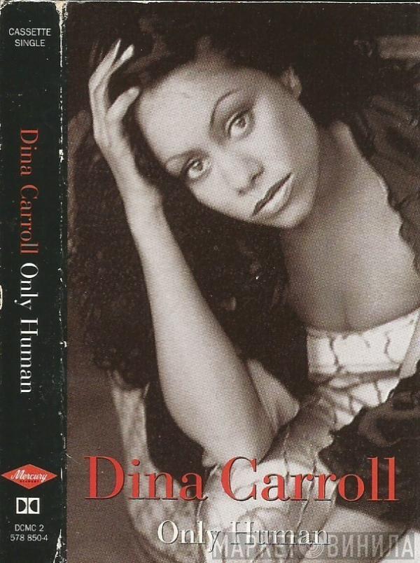 Dina Carroll - Only Human