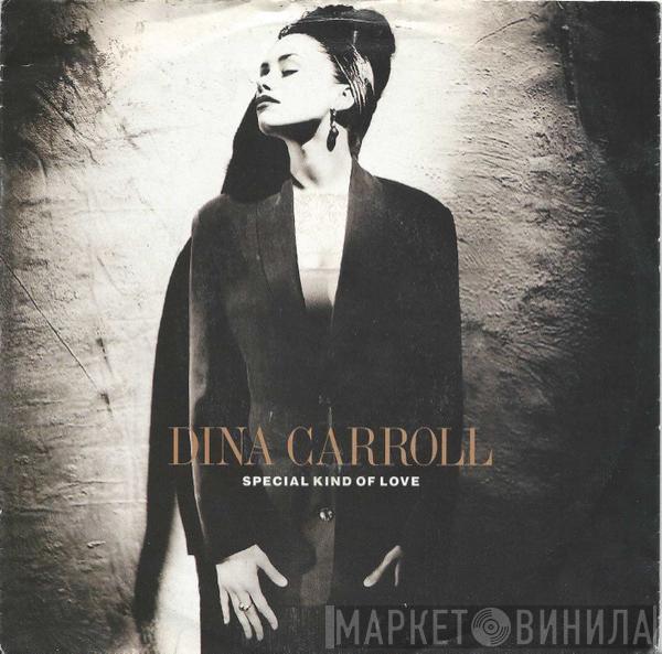  Dina Carroll  - Special Kind Of Love