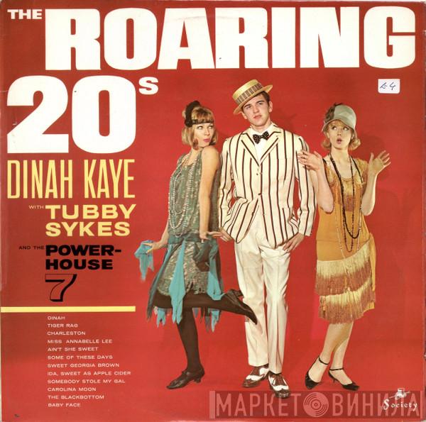 Dinah Kaye, Tubby Sykes And The Powerhouse Seven - The Roaring 20's