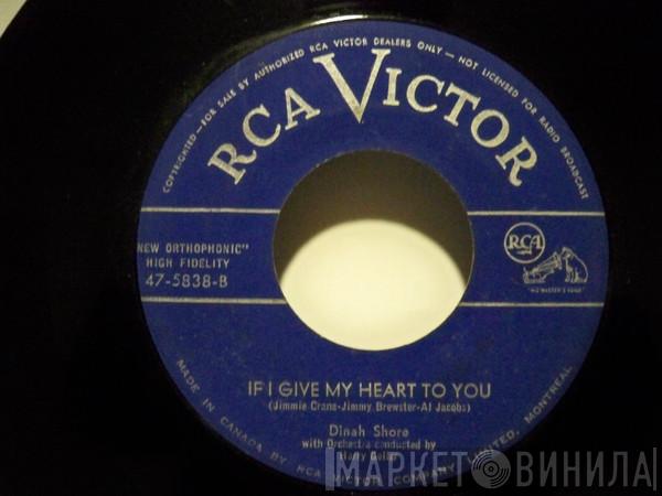  Dinah Shore  - If I Give My Heart To You / Tempting