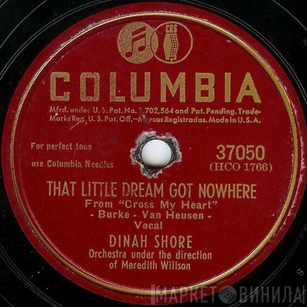  Dinah Shore  - That Little Dream Got Nowhere / Two Silhouettes