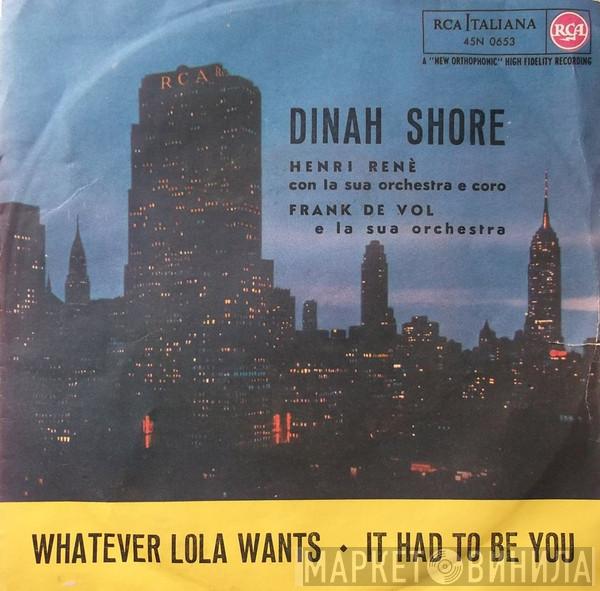  Dinah Shore  - Whatever Lola Wants / It Had To Be You