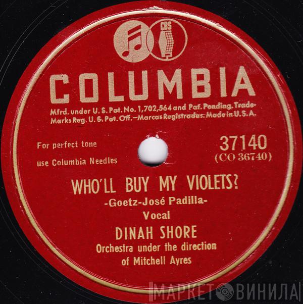  Dinah Shore  - Who'll Buy My Violets? / I May Be Wrong But, I Think You're Wonderful