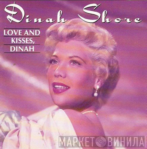  Dinah Shore  - Love And Kisses, Dinah