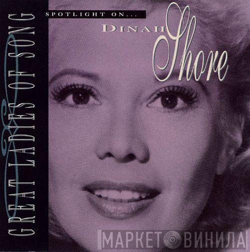  Dinah Shore  - Spotlight On... Dinah Shore