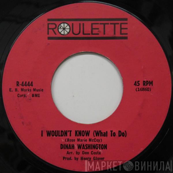 Dinah Washington - I Wouldn't Know / For All We Know