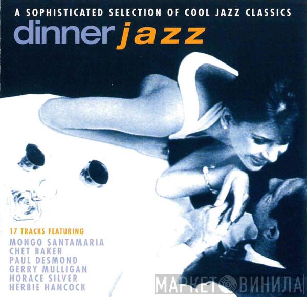  - Dinner Jazz