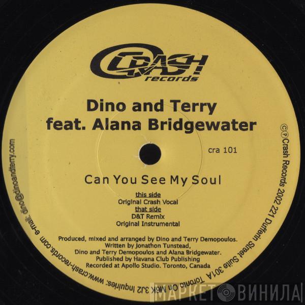 Dino & Terry, Alana Bridgewater - Can You See My Soul