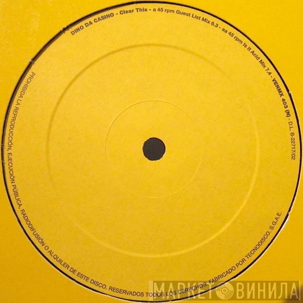 Dino Da Cassino - Clear This