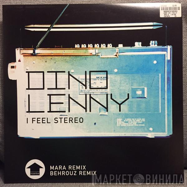 Dino Lenny - I Feel Stereo