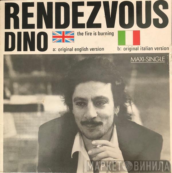 Dino Razzone - Rendezvous (The Fire Is Burning)