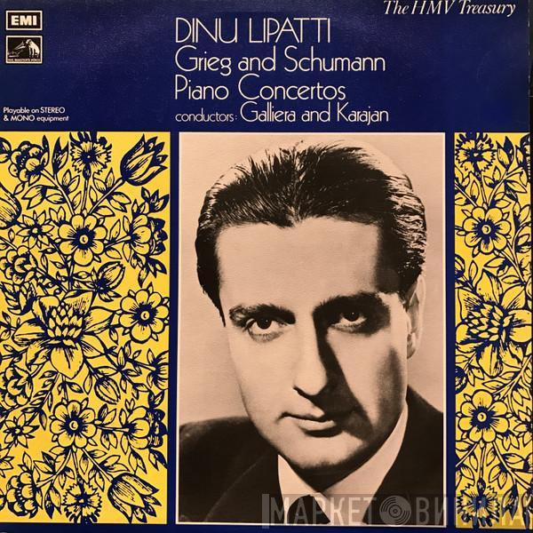 Dinu Lipatti, Robert Schumann, Edvard Grieg - Dinu Lipatti: Grieg & Schumann Piano Concertos