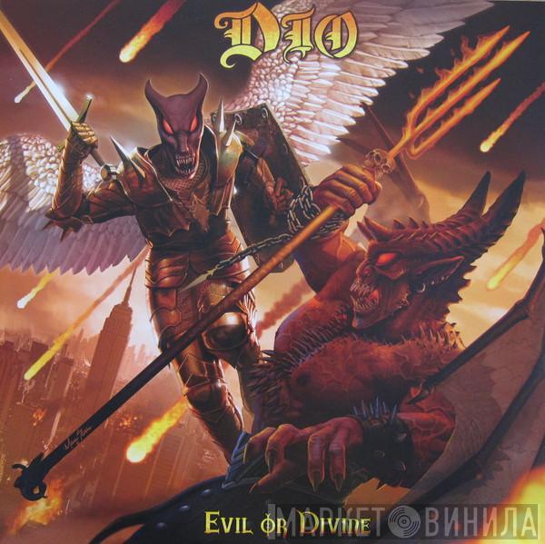 Dio  - Evil Or Divine
