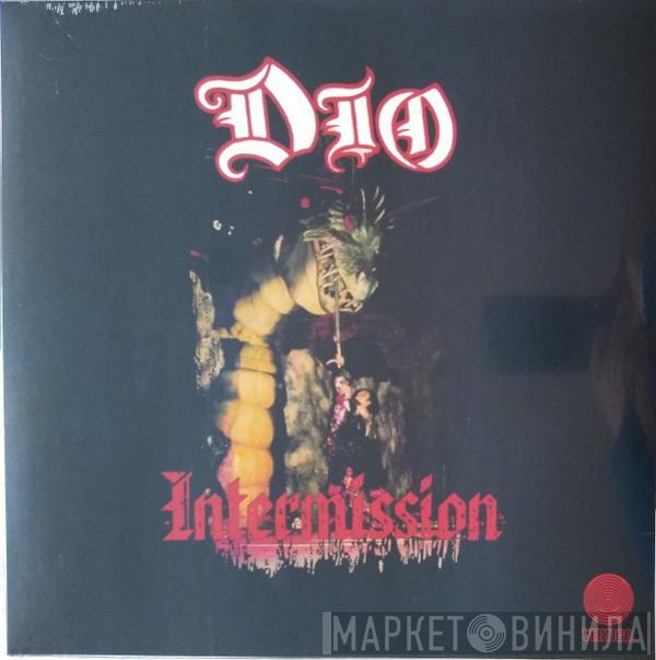 Dio  - Intermission