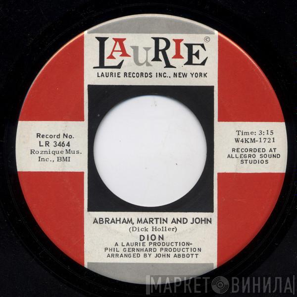  Dion   - Abraham, Martin And John / Daddy Rollin'