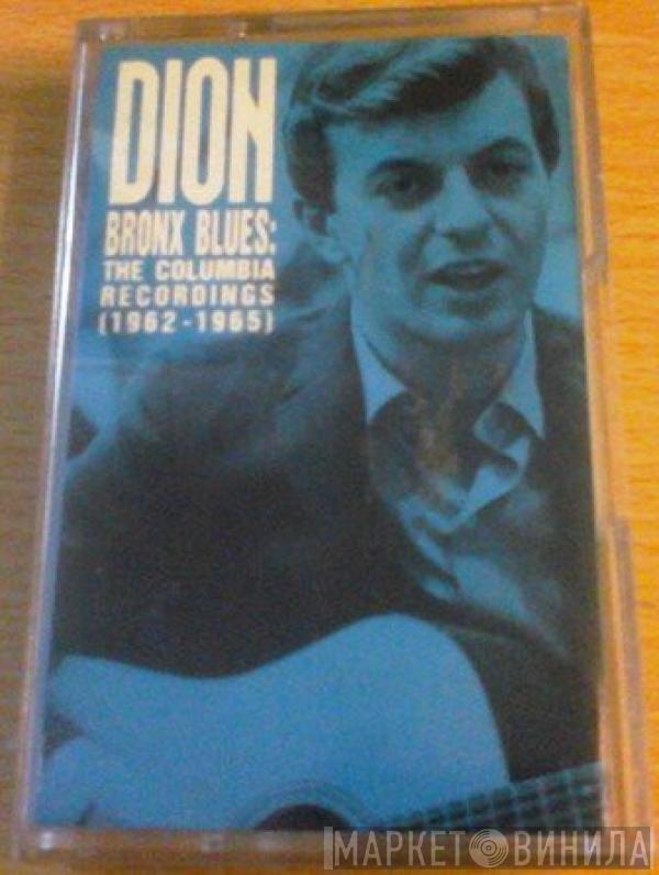 Dion  - Bronx Blues: The Columbia Recordings (1962-1965)