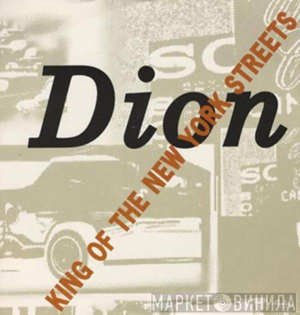 Dion  - King Of The New York Streets