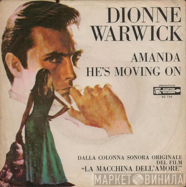  Dionne Warwick  - Amanda / He's Moving On