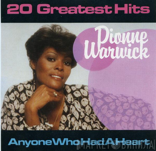 Dionne Warwick - Anyone Who Had A Heart