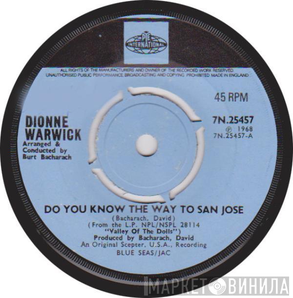 Dionne Warwick - Do You Know The Way To San Jose