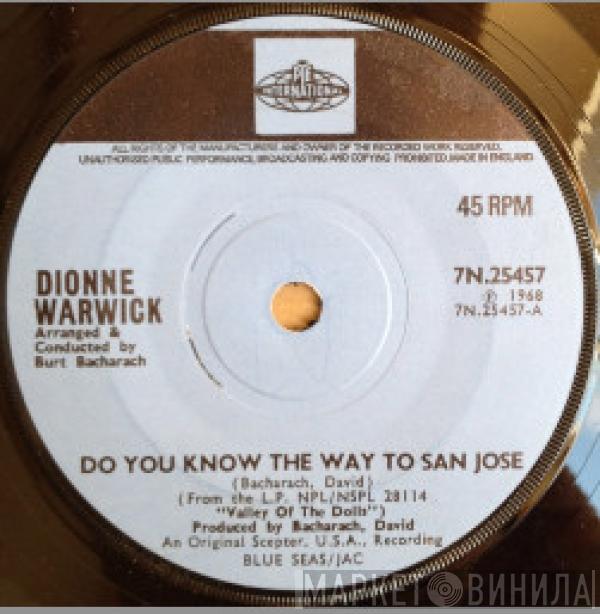 Dionne Warwick - Do You Know The Way To San Jose