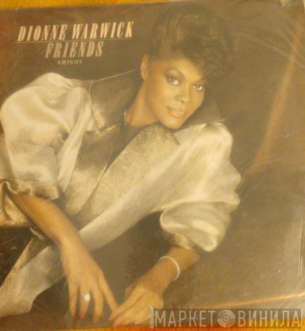  Dionne Warwick  - Friends (Amigos)