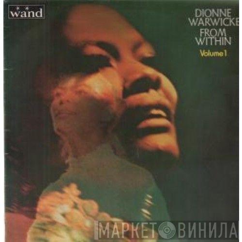 Dionne Warwick - From Within Volume 1
